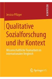 Qualitative Sozialforschung Und Ihr Kontext