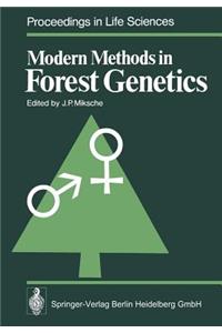 Modern Methods in Forest Genetics