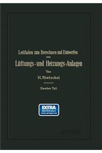 Leitfaden Zum Berechnen Und Entwerfen Von Lüftungs- Und Heizungs-Anlagen