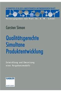 Qualitätsgerechte Simultane Produktentwicklung