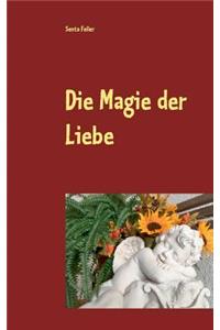 Die Magie der Liebe