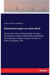 Rückerinnerungen von einer Reise