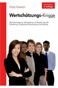 Wertschatzungs-Knigge 2100