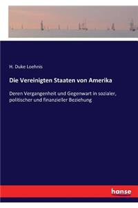 Vereinigten Staaten von Amerika