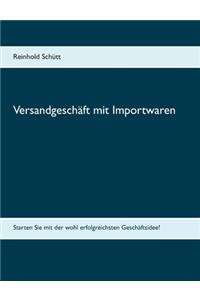 Versandgeschäft mit Importwaren