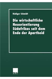 Wirtschaftliche Neuorientierung Südafrikas Seit Dem Ende Der Apartheid