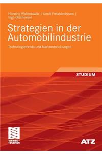 Strategien in Der Automobilindustrie: Technologietrends Und Marktentwicklungen