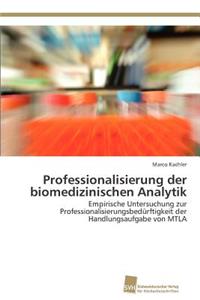 Professionalisierung der biomedizinischen Analytik