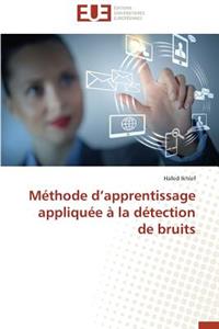 Méthode D Apprentissage Appliquée À La Détection de Bruits