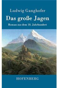 Das große Jagen