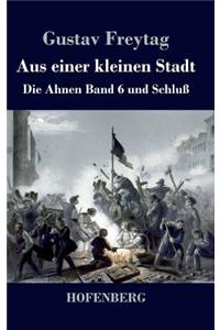 Aus einer kleinen Stadt