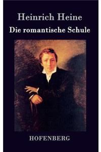 Die romantische Schule