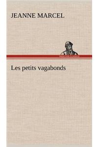 Les petits vagabonds