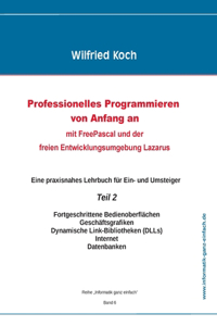 Professionelles Programmieren von Anfang an (Teil 2)