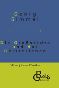 Großstädte und das Geistesleben