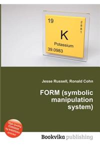 Form (Symbolic Manipulation System)