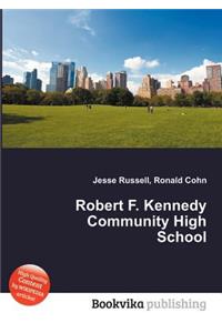 Robert F. Kennedy Community High School