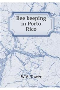 Bee Keeping in Porto Rico