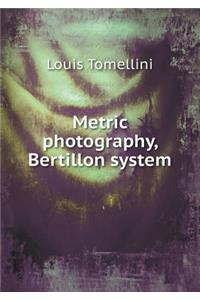 Metric Photography, Bertillon System