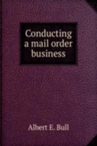 Conducting a mail order business