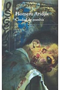 Ciudad de Zombis