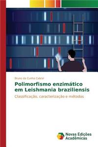 Polimorfismo enzimático em Leishmania braziliensis