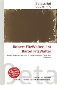 Robert Fitzwalter, 1st Baron Fitzwalter