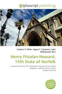 Henry Fitzalan-Howard, 15th Duke of Norfolk