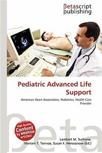 Pediatric Advanced Life Support