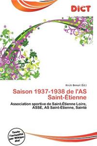 Saison 1937-1938 de L'As Saint- Tienne