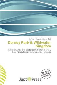 Dorney Park & Wildwater Kingdom