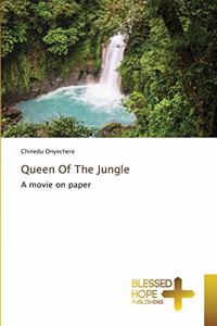 Queen Of The Jungle