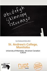 St. Andrew's College, Manitoba