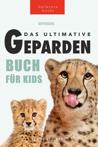 Geparden Das Ultimative Geparden-buch für Kids