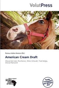 American Cream Draft