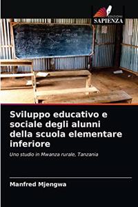 Sviluppo educativo e sociale degli alunni della scuola elementare inferiore
