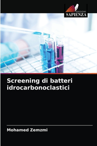 Screening di batteri idrocarbonoclastici