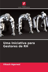 Uma Iniciativa para Gestores de RH