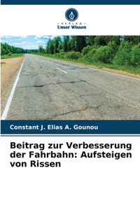 Beitrag zur Verbesserung der Fahrbahn