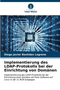 Implementierung des LDAP-Protokolls bei der Einrichtung von Domänen