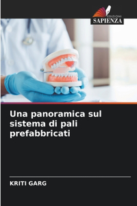 Una panoramica sul sistema di pali prefabbricati