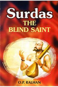 Surdas: The Blind Saint