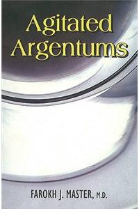 Agitated Argentums