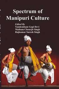 Spectrum of Manipuri Culture