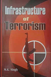 Infrastructure of Terrorism