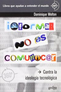 Informar No Es Comunicar