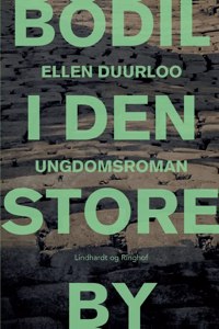 Bodil i den store by