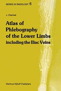 Atlas of Phlebography of the Lower Limb