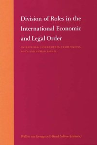 Division of Roles in the International Economic and Legal Order
