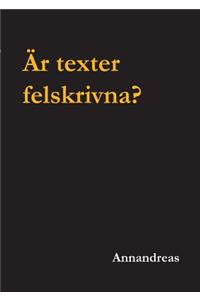 Är texter felskrivna?